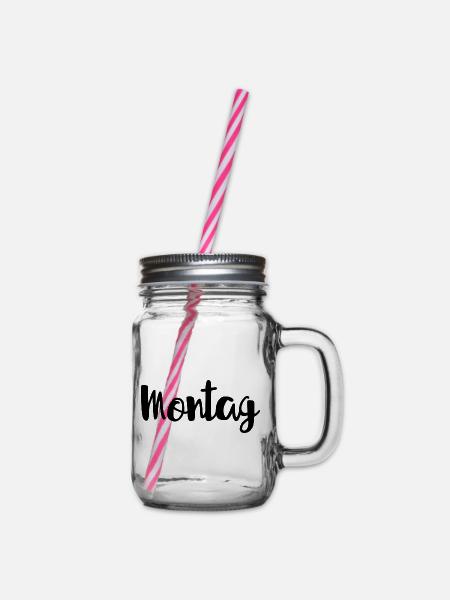 Montag Wochentag Wochenanfang - Henkelglas mit Schraubdeckel - Klar