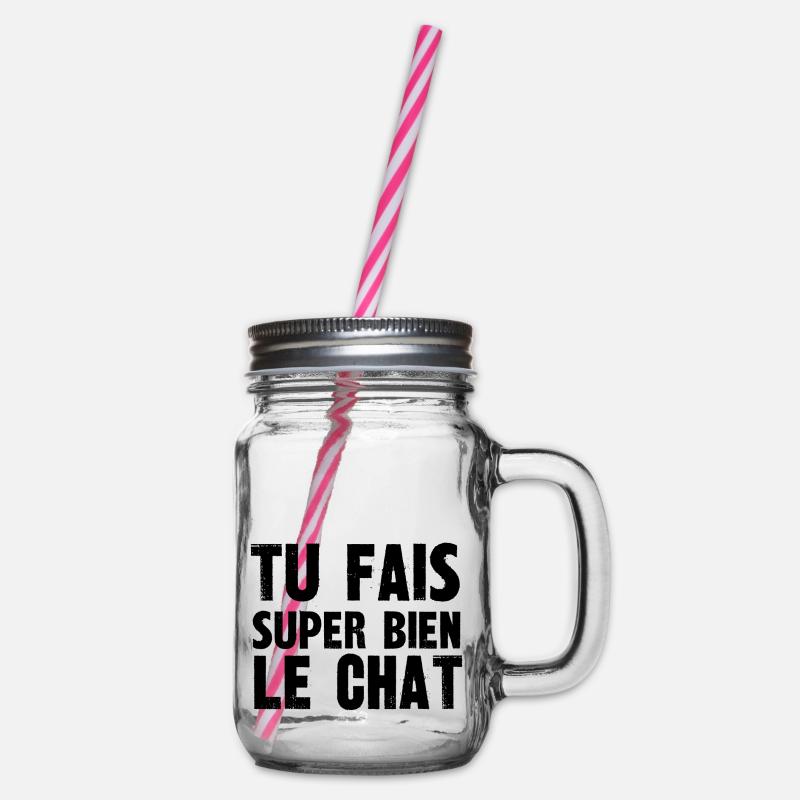 tu fais super bien le chat - Bocal à boisson - transparent