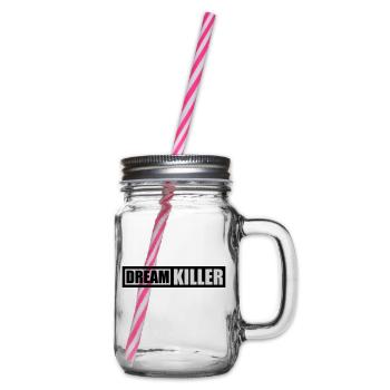 dream killer pessimists quote - Glass jar with handle and screw cap - clear - Right