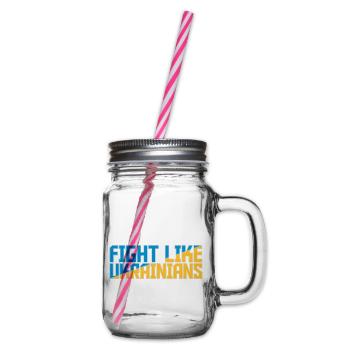 fight like ukrainians quote - Glass jar with handle and screw cap - clear - Right