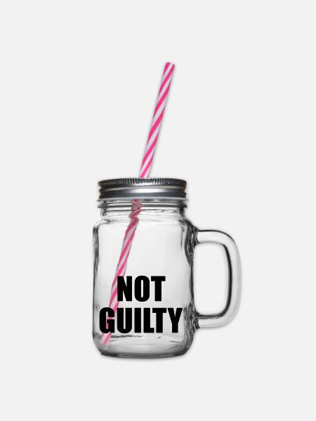 Not Guilty - Henkelglas mit Schraubdeckel - Klar