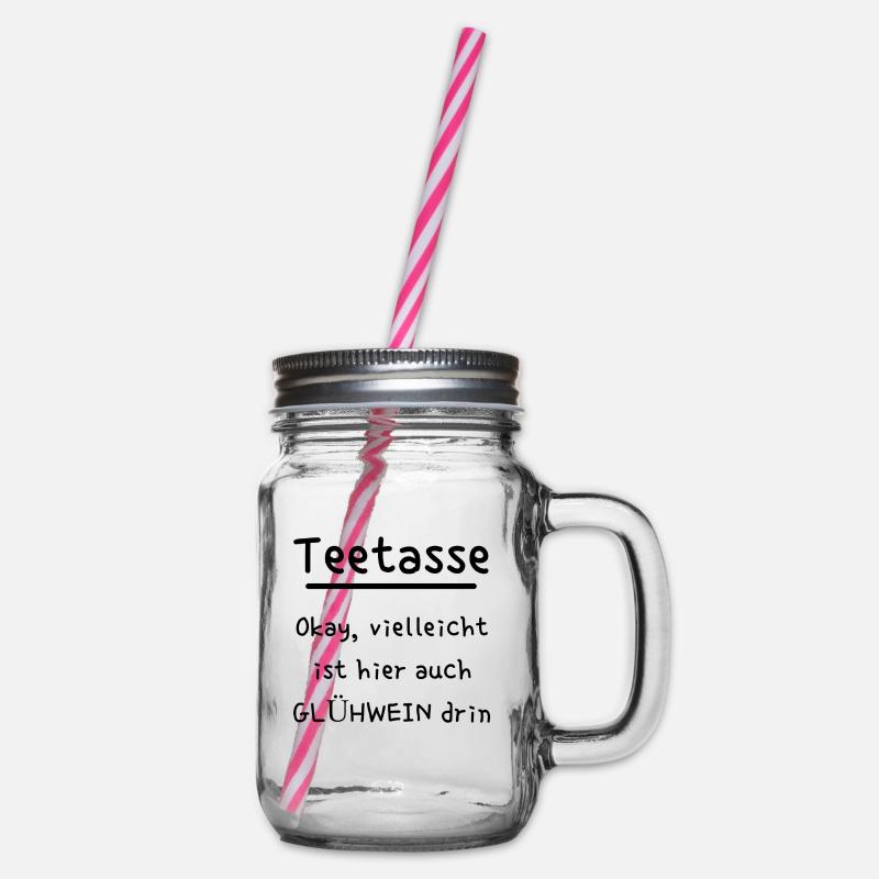 Teetasse mit Glühwein - Henkelglas mit Schraubdeckel - Klar