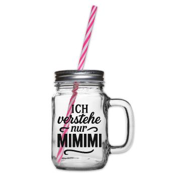 Mimimi Spruch lustig Büro - Henkelglas mit Schraubdeckel - Klar - Rechts