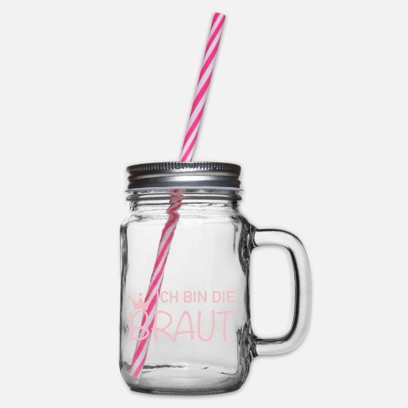 Ich bin die braut - Henkelglas mit Schraubdeckel - Klar