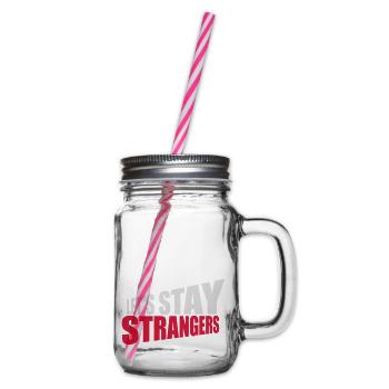 Citation Restons Strangers - Bocal à boisson - transparent - Droite