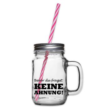 keine_ahnung_01 - Henkelglas mit Schraubdeckel - Klar - Rechts