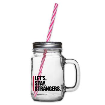 Citation Restons Strangers - Bocal à boisson - transparent - Droite