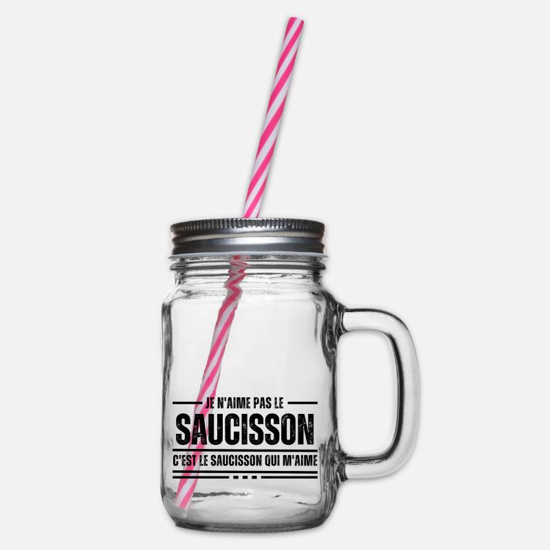 Je N'Aime Pas Le Saucisson - Bocal à boisson - transparent