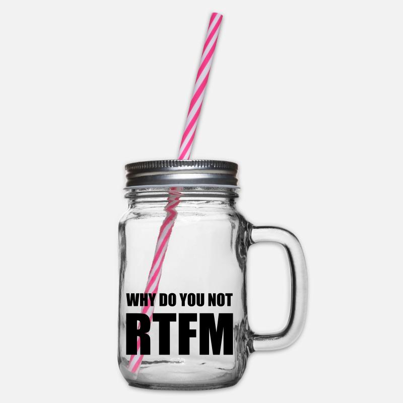 Designner « Why Do You Not RTFM » - Bocal à boisson - transparent