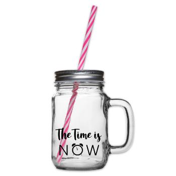 The Time is NOW - Glass jar with handle and screw cap - clear - Right