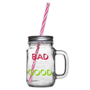 bad decisions great stories - Henkelglas mit Schraubdeckel - Klar - Rechts