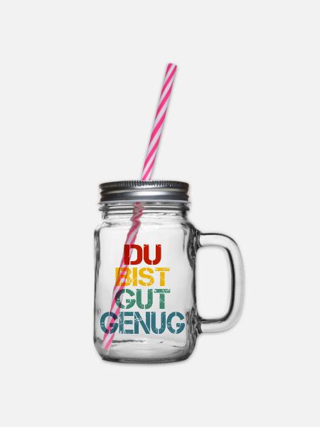 Du Bist Gut Genug Retro Bunt - Henkelglas mit Schraubdeckel - Klar