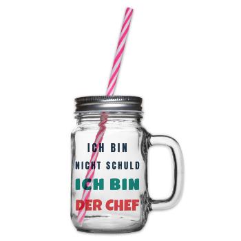 Ich Bin Nicht Schuld Ich Bin Der Chef Spruch - Henkelglas mit Schraubdeckel - Klar - Rechts
