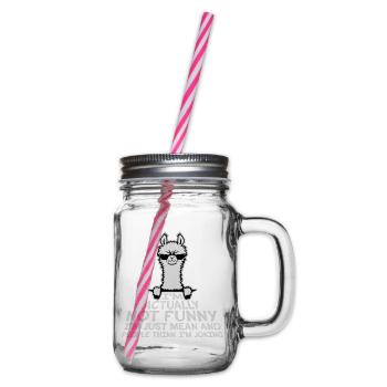 Lama Alpaca Not Funny Just Mean People Think Joke - Glass jar with handle and screw cap - clear - Right