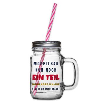 Modellbau Nur noch ein Teil dann höre ich auf - Henkelglas mit Schraubdeckel - Klar - Rechts