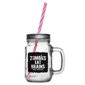 Zombies Eat Brains Lustiger Spruch Sprüche Zitat - Henkelglas mit Schraubdeckel - Klar - Rechts