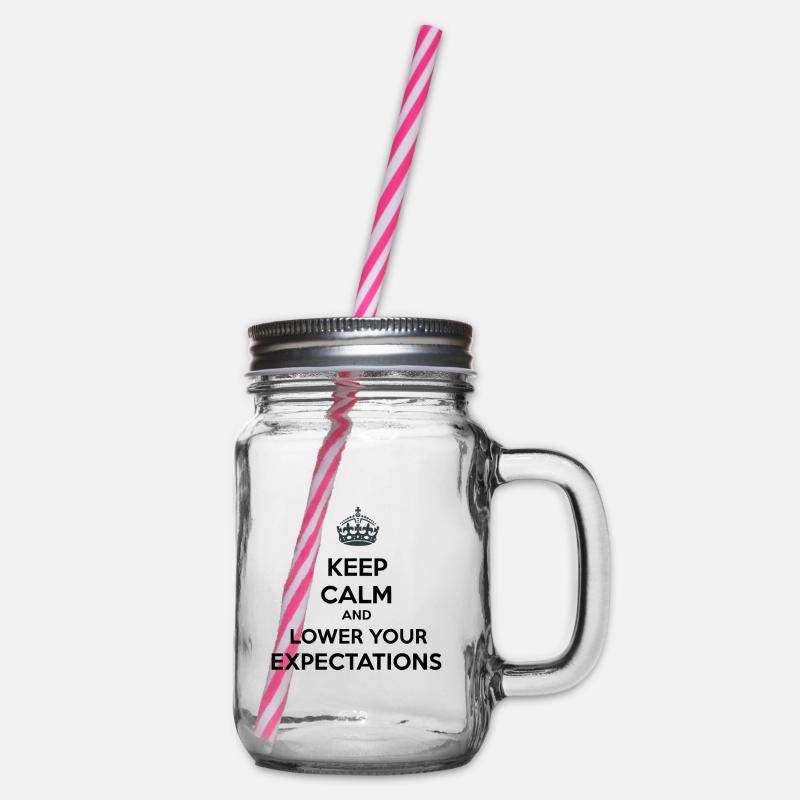 Reste calme Baisse tes attentes - Bocal à boisson - transparent