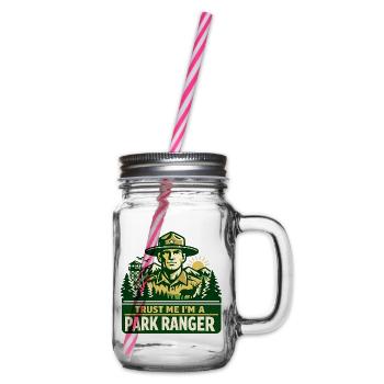 Vertrau Mir Ich Bin Ranger Spruch - Henkelglas mit Schraubdeckel - Klar - Rechts