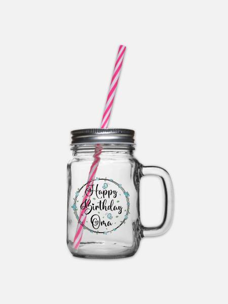 Happy Birthday Oma - Henkelglas mit Schraubdeckel - Klar