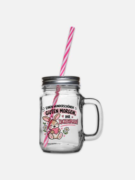 Wunderschönen guten Morgen, ihr Zuckerhasen! - Henkelglas mit Schraubdeckel - Klar