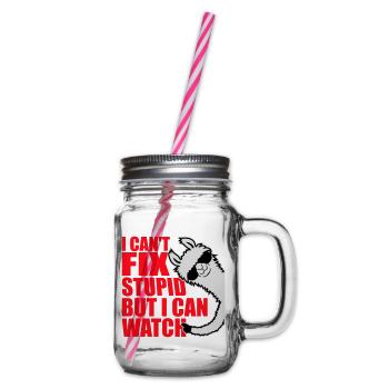 I Can't Fix Stupid But I Can Watch Sarkasmus Lama - Henkelglas mit Schraubdeckel - Klar - Rechts