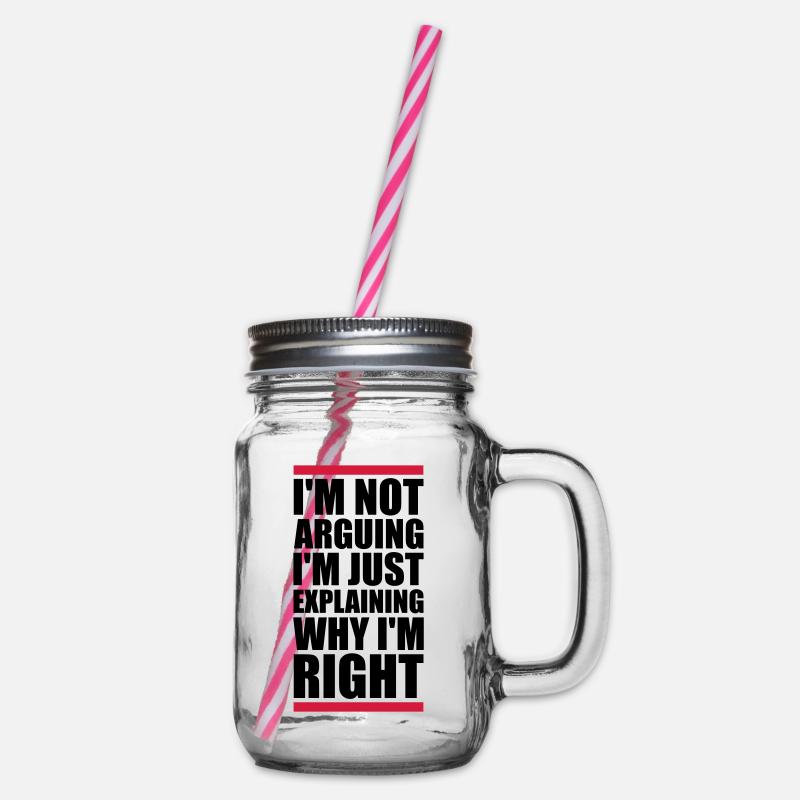 I m not arguing - Henkelglas mit Schraubdeckel - Klar