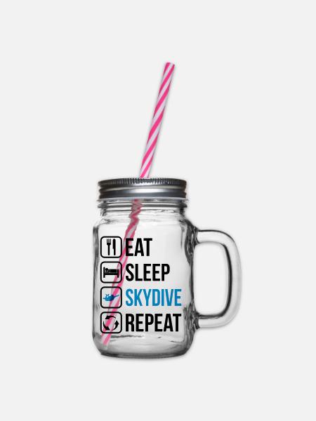 Eat Sleep Skydive Repeat - Henkelglas mit Schraubdeckel - Klar