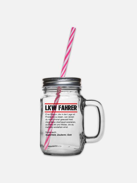 LKW Fahrer Definition, Zauberer, Superheld, Gott - - Henkelglas mit Schraubdeckel - Klar