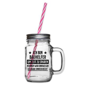 Bauhelfer Lustiger Spruch Hausbau Bauherr Geschenk - Henkelglas mit Schraubdeckel - Klar - Rechts