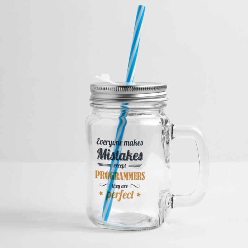 Programmers are Perfect Engineer Coder Software Glass jar with handle and screw cap