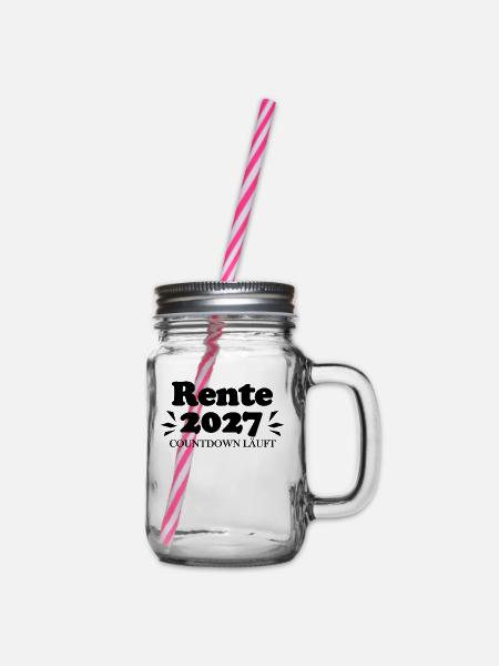 Rente 2027 Ruhestand Rentner Renteneintritt - Henkelglas mit Schraubdeckel - Klar