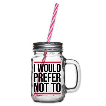I prefer not to - Glass jar with handle and screw cap - clear - Right