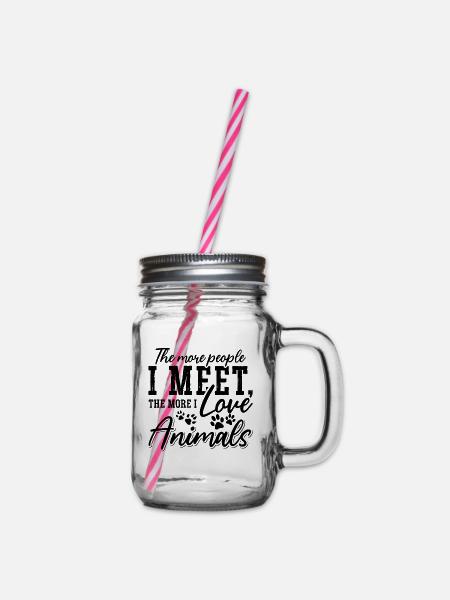 The More People I Meet Foster Adopt Animal Worker - Henkelglas mit Schraubdeckel - Klar