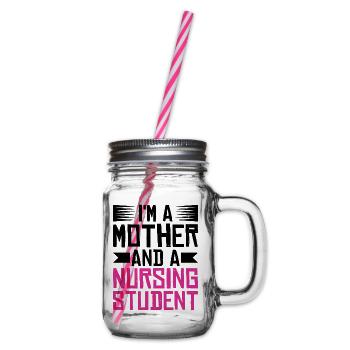I'm A Mother And A Nursing Student - Glass jar with handle and screw cap - clear - Right