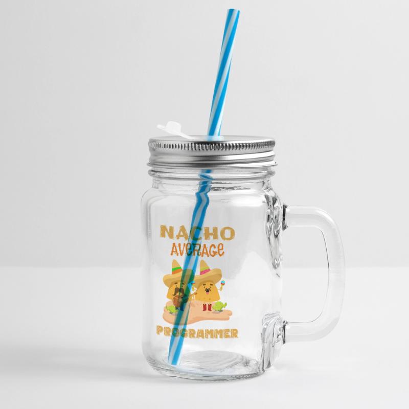 Nacho Average Coding Funny Coder Humor Joke Saying Glass jar with handle and screw cap