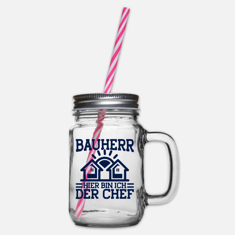 Bauherr Hier Bin Ich Der Chef Bauherr Geschenk - Henkelglas mit Schraubdeckel - Klar