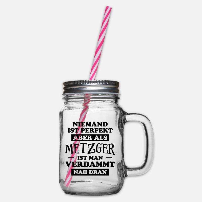 Metzger Beruf Lustiger Spruch Fleischer Geschenk - Henkelglas mit Schraubdeckel - Klar