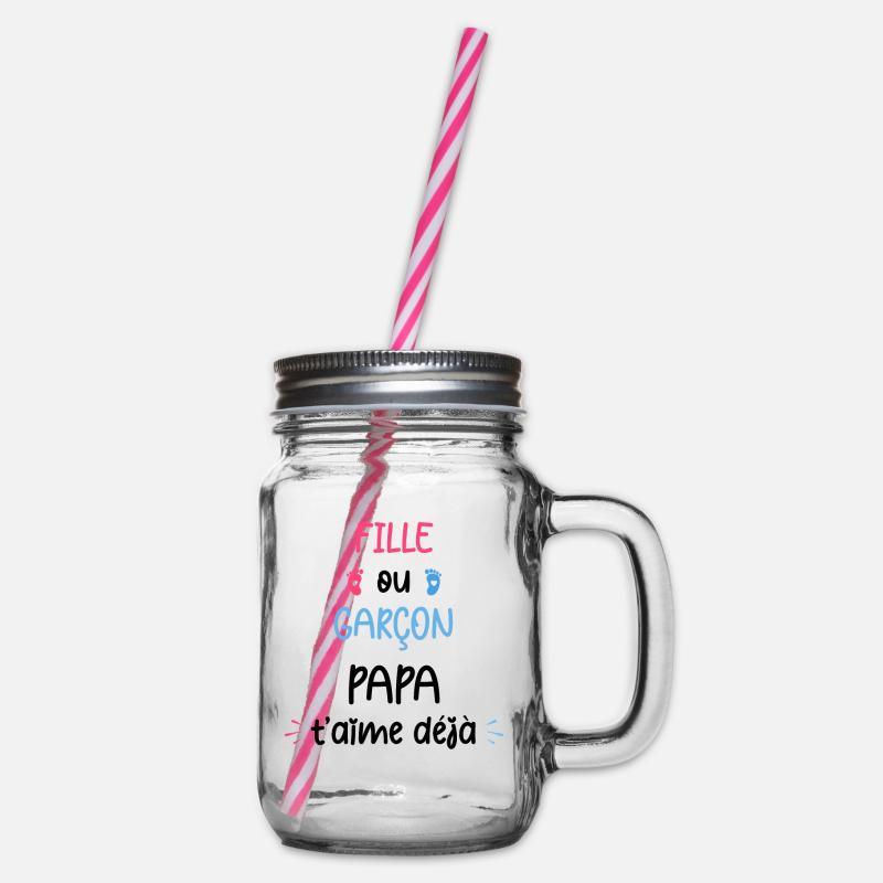 Fille ou garçon papa t'aime déjà - Bocal à boisson - transparent