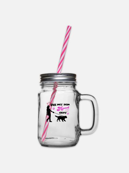 Die Mit Dem Hund Geht Dog Lover Pet Gasse Gehen - Henkelglas mit Schraubdeckel - Klar