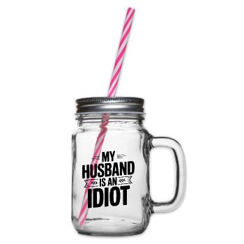 Mein Mann ist ein Idiot - Henkelglas mit Schraubdeckel - Klar - Rechts