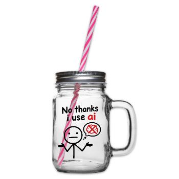 Nein danke, ich benutze KI - Henkelglas mit Schraubdeckel - Klar - Rechts