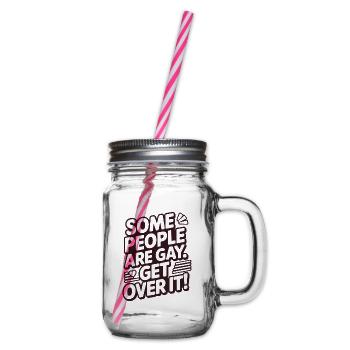 Some people are gay - get over it - Henkelglas mit Schraubdeckel - Klar - Rechts