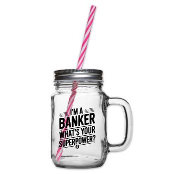 Ich bin Banker. Was ist deine Superkraft? - Henkelglas mit Schraubdeckel - Klar - Rechts