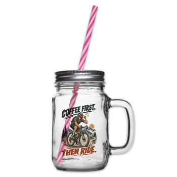 Kaffee Zuerst Dann Radfahren - Henkelglas mit Schraubdeckel - Klar - Rechts
