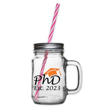 Degree Doctor PhD Est 2023 - Glass jar with handle and screw cap - clear - Right
