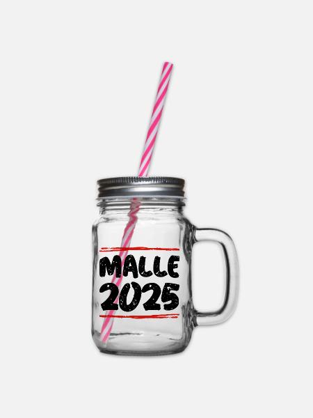 Malle 2025 Spruch - Henkelglas mit Schraubdeckel - Klar