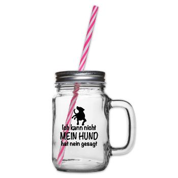 ICH KANN NICHT MEIN HUND HAT MEIN GESAGT - Henkelglas mit Schraubdeckel - Klar - Rechts