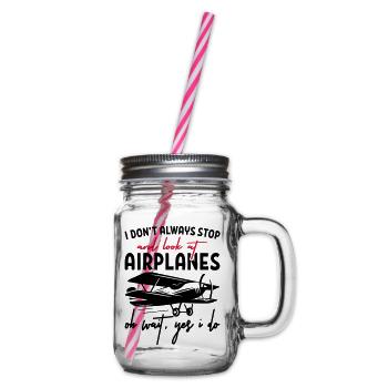 I Don’t Always Stop Airplanes - Bocal à boisson - transparent - Droite