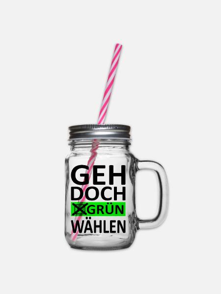 Geh doch Grün Wählen - Politik Satire-Version 1 - Henkelglas mit Schraubdeckel - Klar