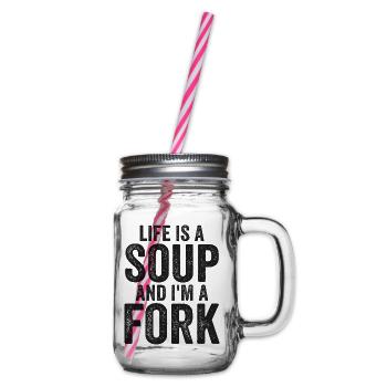 Das Leben Ist Eine Suppe Und Ich Bin Eine Gabel T-Shirts | Komisch - Henkelglas mit Schraubdeckel - Klar - Rechts